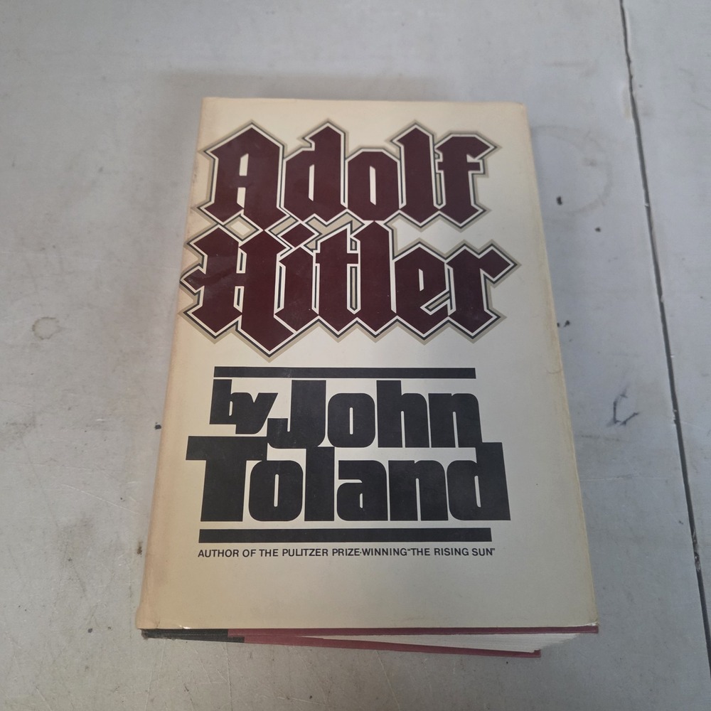 Adolf Hitler by John Toland 1976 First Edition Hardcover WWII Biography